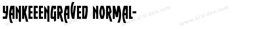 YankeeEngraved Normal字体转换
